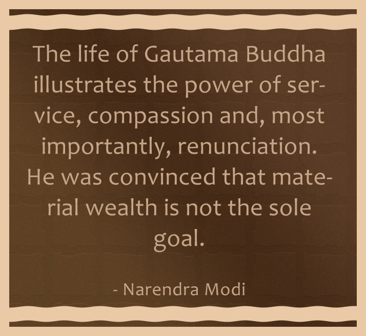 Narendra modi quote about Gautam buddha