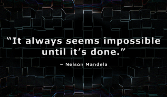 Perservence Poster with quote from Nelson mandela
