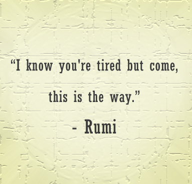 Rumi quotes in english on perseverance