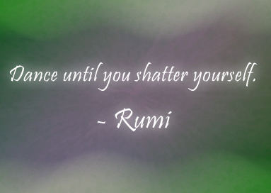 Saying by rumi on dancing