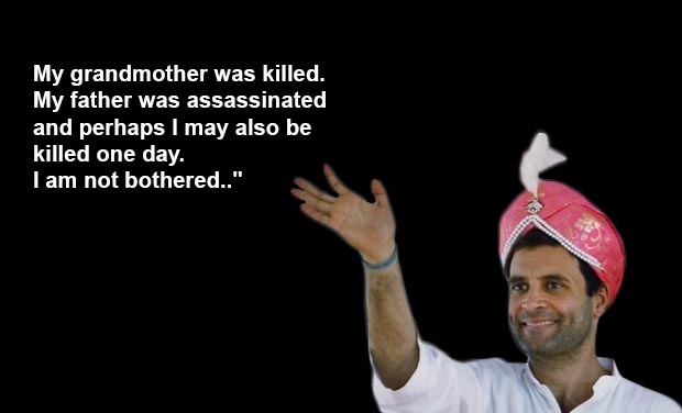 Rahul gandhi quotes about his family