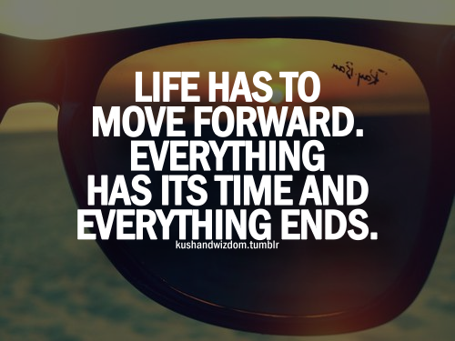 Quotes about moving on in life