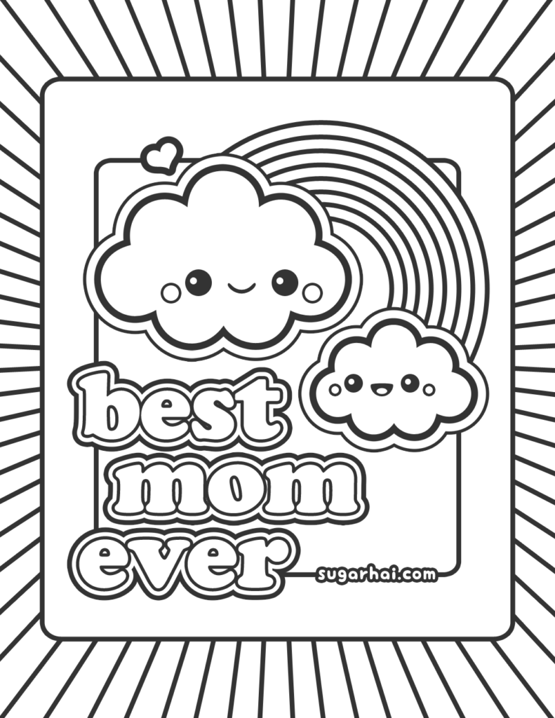 Download Best Mom ever coloring pages with black and white outlines